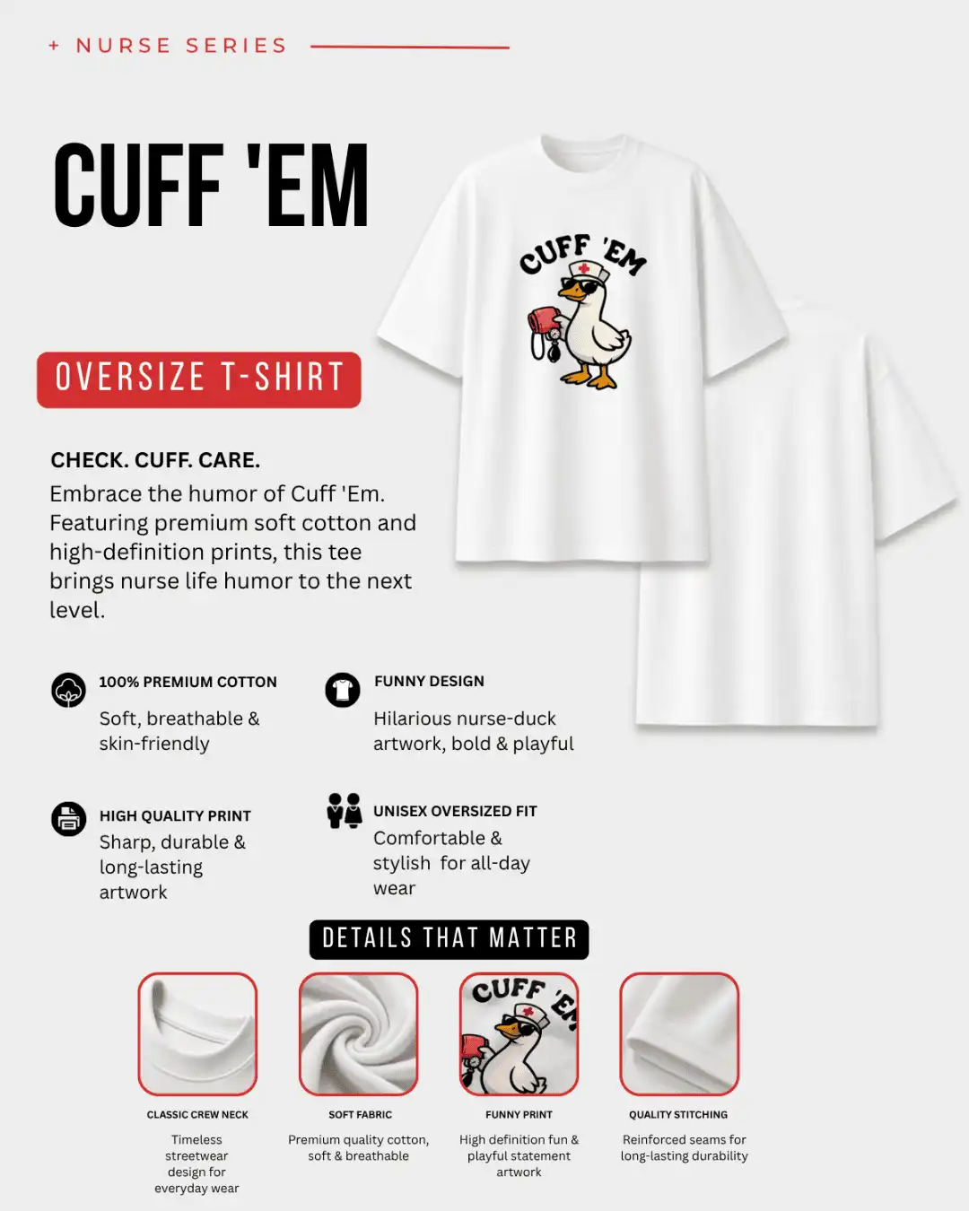 Cuff 'Em Funny Nurse Duck Graphic Oversized T-Shirt