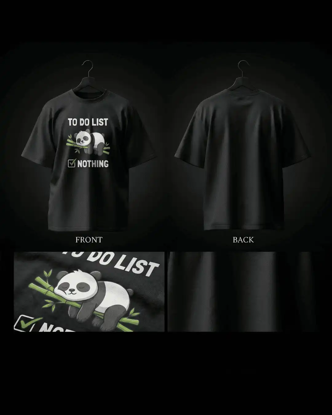 To Do List Nothing Cute Panda Graphic Oversized T-Shirt